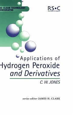 Applications of Hydrogen Peroxide and Derivatives - Jones, C W