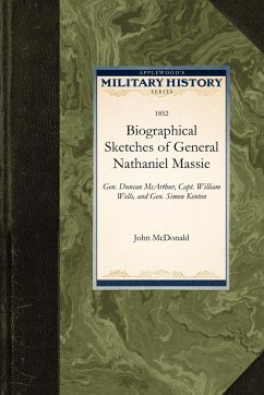 Biographical Sketches of General Nathaniel Massie - John McDonald, McDonald