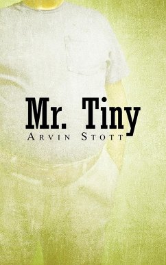 Mr. Tiny - Arvin Stott, Stott