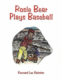 Rosie Bear Plays Baseball