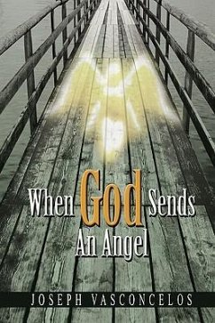 When God Sends An Angel - Vasconcelos, Joseph