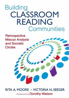 Building Classroom Reading Communities - Moore, Rita A.; Seeger, Victoria N.