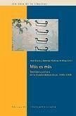 Más es más : sociedad y cultura en la España democrática, 1986-2008