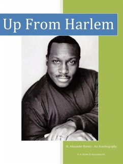 Up from Harlem - Brown, R. Alexander