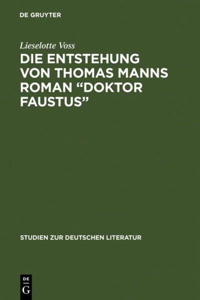 Die Entstehung von Thomas Manns Roman 
