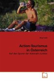 Action-Tourismus in Österreich