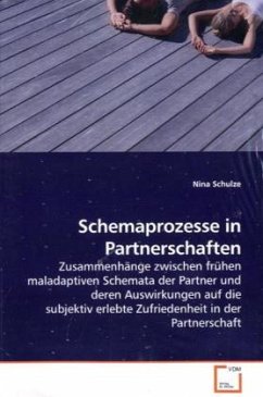 Schemaprozesse in Partnerschaften - Schulze, Nina