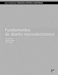 Fundamentos de Diseo Microelectrnico - Castaer Muoz, Luis Jimenez Serres, Vicente Bards Llorensi, Daniel