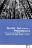 Konflikt - Bedrohung - Überwältigung