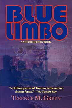 Blue Limbo - A Mitch Helwig Book - Green, Terence M.