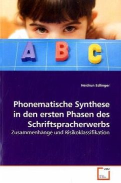 Phonematische Synthese in den ersten Phasen des Schriftspracherwerbs