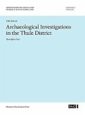Archaeological Investigations in the Thule District. Descriptive Part.