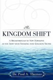 The Kingdom Shift