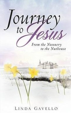 Journey to Jesus - Gavello, Linda