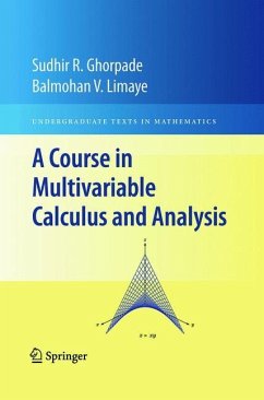 A Course in Multivariable Calculus and Analysis - Ghorpade, Sudhir R.;Limaye, Balmohan V.