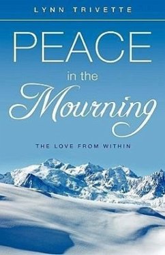 Peace in the Mourning - Trivette, Lynn