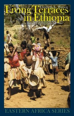 Living Terraces in Ethiopia - Watson, Elizabeth E