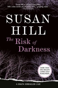 The Risk of Darkness - Hill, Susan