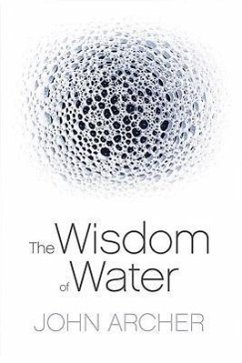 The Wisdom of Water - Archer, John