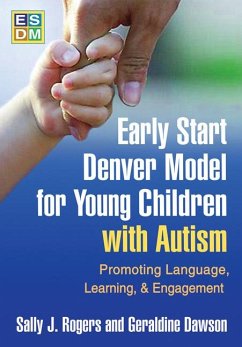 Early Start Denver Model for Young Children with Autism - Rogers, Sally J; Dawson, Geraldine