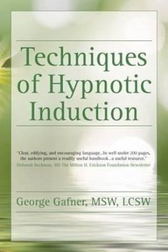 Techniques of Hypnotic Induction - Gafner, George