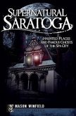 Supernatural Saratoga
