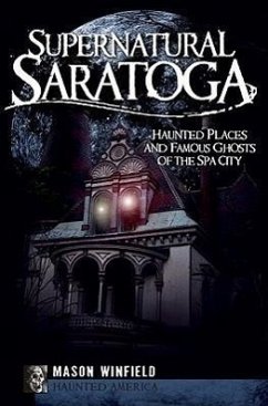 Supernatural Saratoga - Winfield, Mason