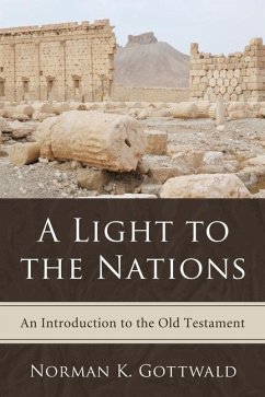 A Light to the Nations: An Introduction to the Old Testament - Gottwald, Norman K.