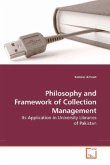 Philosophy and Framework of Collection Management Philosophy and Framework of Collection Management