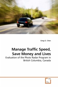 Manage Traffic Speed, Save Money and Lives - Chen, Greg G.