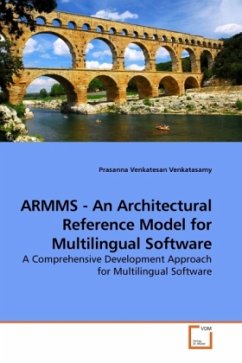 ARMMS - An Architectural Reference Model for Multilingual Software - Venkatasamy, Prasanna V.