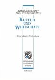Kultur und Wirtschaft Kultur und Wirtschaft