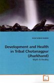 Development and Health in Tribal Chotanagpur (Jharkhand)