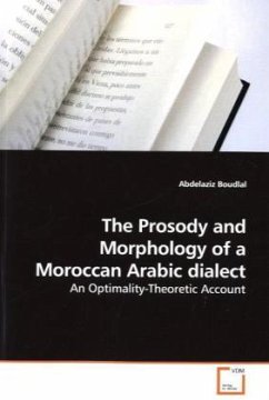 The Prosody and Morphology of a Moroccan Arabic dialect - Boudlal, Abdelaziz
