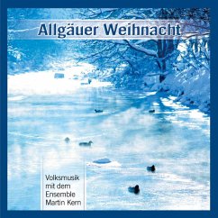 Allgäuer Weihnacht - Martin,Kern Ensemble