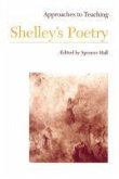 Approaches to Teaching Shelley's Poetry