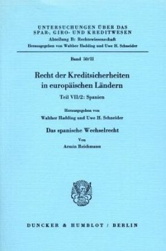 Das spanische Wechselrecht. - Reichmann, Armin