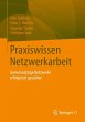 Praxiswissen Netzwerkarbeit - Bild 1