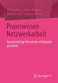 Praxiswissen Netzwerkarbeit