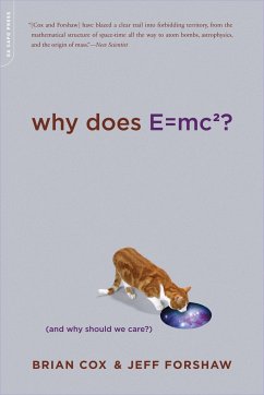 Why Does E=mc2? - Cox, Brian; Forshaw, Jeff