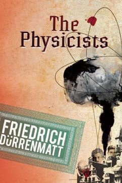 Physicists - Dürrenmatt, Friedrich