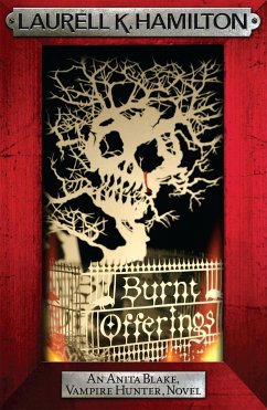 Burnt Offerings - Hamilton, Laurell K.