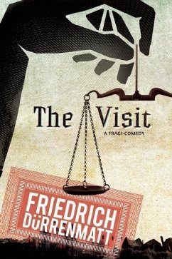 The Visit - Dürrenmatt, Friedrich
