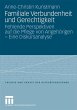 Familiale Verbundenheit und... - Bild 1