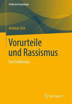 Vorurteile und Rassismus - Zick, Andreas