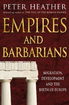 Empires and Barbarians\Invasion der Barbaren, englische Ausgabe - Heather, Peter
