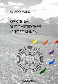 Spektrum buddhistischer Leitgedanken - Pallis, Marco