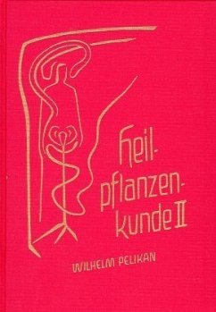 null / Heilpflanzenkunde, Ln., 3 Bde. 2 - Pelikan, Wilhelm
