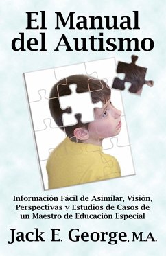 El Manual del Autismo - George, Jack E.