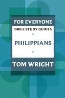 For Everyone Bible Study Guide: Philippians - Wright, Tom